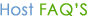 Host FAQ&rsquo;S